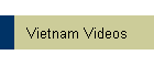 Vietnam Videos