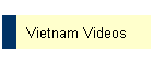Vietnam Videos